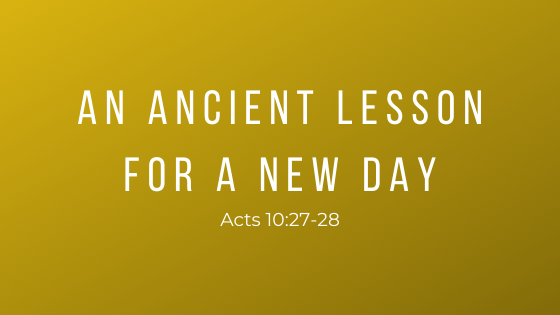 An Ancient Lesson for a New Day