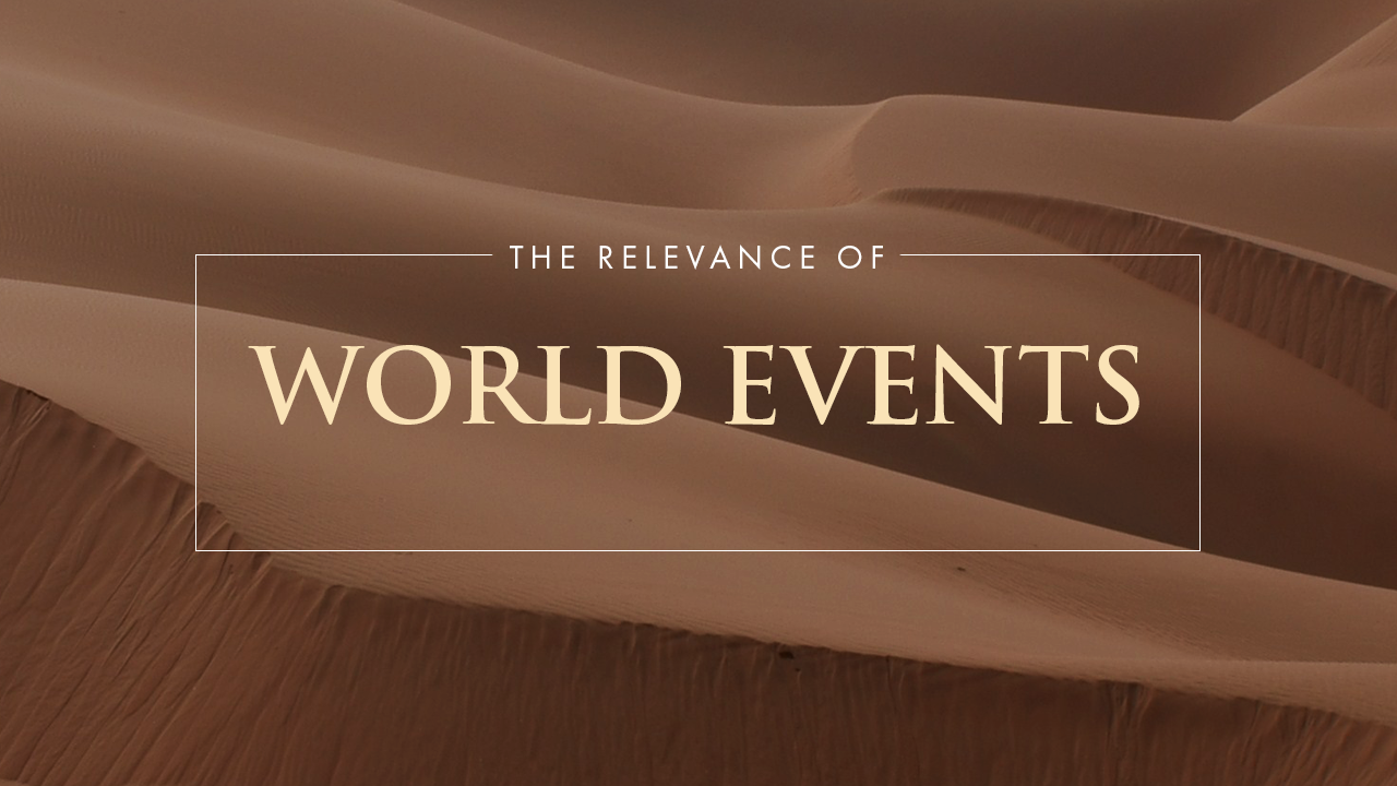 The Relevance of World Events